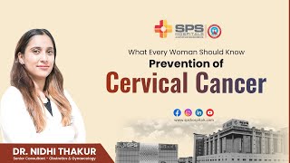 Know About Cervical Cancer Prevention Symptoms and Early Detection  SPS Hospitals [upl. by Werna]