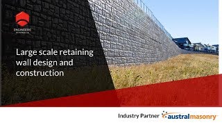 Large Scale Retaining Wall Design amp Construction [upl. by Esidnac]