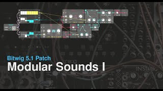 Modular Sounds in Bitwigs Grid Project File [upl. by Asiar]