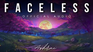 Ashae  Faceless  Official Music Audio [upl. by Toblat]