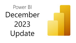 Power BI Update  December 2023 [upl. by Gatias711]