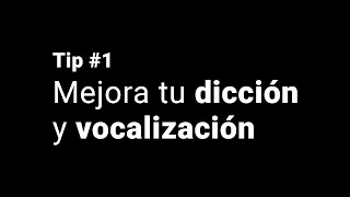 TIP 1 Como MEJORAR la DICCIÓN y VOCALIZACIÓN al hablar 🔥 Taller de Locución [upl. by Ekul]