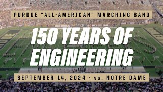 150 Years of Purdue Engineering Halftime Show  September 14 2024  vs Notre Dame [upl. by Sherman]