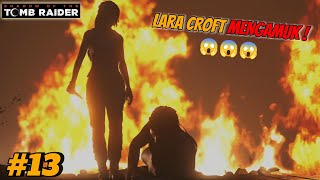 LARA MENGAMUK  Sendirian Menghancurkan Markas TRINITY 😱  Shadow of Tomb Raider 13 [upl. by Ainesej]