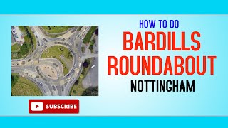 Bardills Roundabout l How to do Bardills Roundabout l Chilwell Test Centre Nottingham l [upl. by Nagoh]