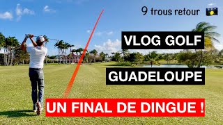 VLOG GOLF Guadeloupe David Bobrowski professionnel sur le parcours 9 trous retour [upl. by Allemac]