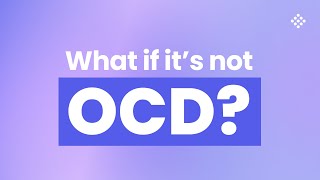 What if what I’m experiencing is not OCD [upl. by Hareehahs]