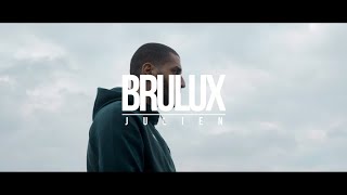 Brulux  Julien Clip Officiel [upl. by Ardnuhsor888]