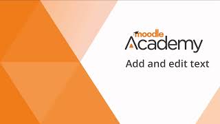 Add and edit text in Moodle 43 and 42 [upl. by Arak]