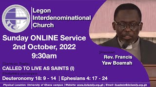 LIC Sunday Service  Called To Live As Saints I  2nd October 2022 [upl. by Edi]