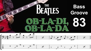 OBLADI OBLADA Beatles How to Play Bass Groove Cover with Score amp Tab Lesson [upl. by Aanas]