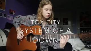 Toxicity  System of a Down Cover [upl. by Jeuz]