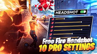 10 Pro Settings  Sensitivity  Fire Button 100 Working 😱  Auto Headshot Setting  Free Fire [upl. by Bliss]