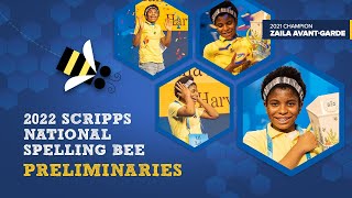 2022 Scripps National Spelling Bee  Preliminaries [upl. by Baecher227]