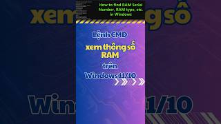 🎯Cách xem thông số RAM bằng lệnh CMD trên WINDOWS ram windows thôngsố lệnhCMD cáchxem win10 [upl. by Veator]