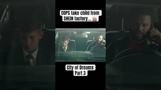 These cops take this child from the shein factory… movie movieclips cityofdreams [upl. by Speroni154]