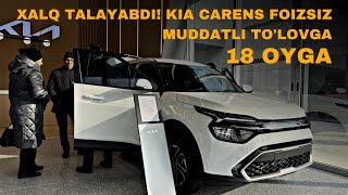 Kia Carens rassrochkaga  Foizsiz muddatli to’lov  Kia Carens 2024  Kia narxlari 2024  Kia Navoi [upl. by Trembly]