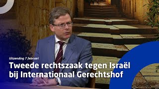 Uitzending 7 februari • Israël opnieuw voor het gerecht gedaagd [upl. by Olimpia335]