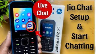 How to Setup Jio Chat in jio Bharat Phone  jio Bharat phone me jio Chat  Jio chat kaise kare [upl. by Tenaej]