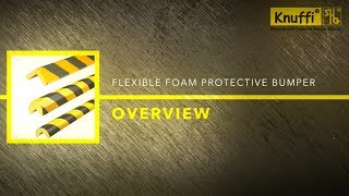 Ideal Warehouse Innovations Knuffi Flexible Foam Protective Bumper Guards Overview [upl. by Nerrawed825]