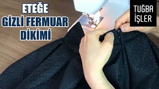 Eteğe Gizli Fermuar Dikimi  Gizli Fermuar Ayağı Kullanımı KENDİN YAP  Tuğba İşler [upl. by Lashondra]