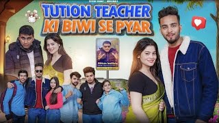 Elvish yadav brand 3 Tution Teacher Ki Biwi Sa Pyar funny video 😂😂 [upl. by Anny385]