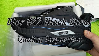 Dior B22 Black Silver Quality Inspection From PkStockX shoes sneakers pkstockx [upl. by Patrick]