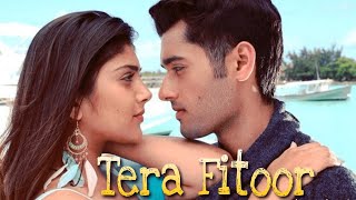 Tera Fitoor  Arjit sing  Official Music Video [upl. by Kattie]