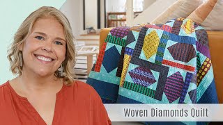 How to Make the Woven Diamonds Quilt  Free Project Tutorial [upl. by Kubiak]