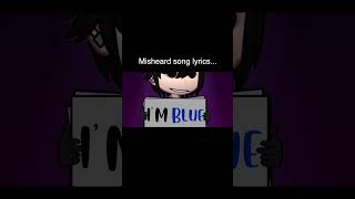 Misheard Song Lyrics Part 1 [upl. by Elin515]