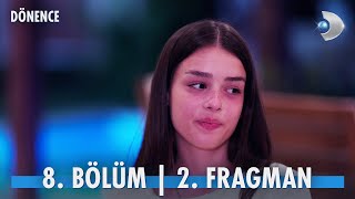 Dönence 8 Bölüm 2 Fragman kanald [upl. by Dagnah]