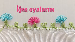 İğne oyası yeni başlayanlar için basit çiçek modeli yapımıİğne oyası anlatımlı video [upl. by Siseneg783]