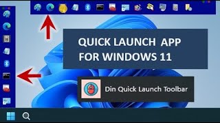 Quick Launch Toolbar Taskbar App for Windows 11 [upl. by Niki431]