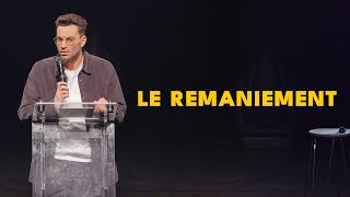 Le remaniement  La semaine de Naïm [upl. by Llenyr655]