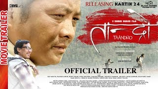 New Nepali Movie  quot Taandro quot Official Trailer  Dayahang Rai Buddhi Tamang  Lates Movie 2017 [upl. by Frum]