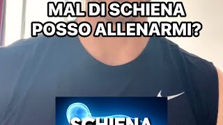 MAL DI SCHIENA💥 POSSO ALLENARMI [upl. by Pavel129]