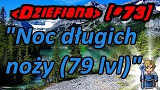 quotNoc długich noży 79 lvlquot73◄Dziefiana► i Questy Margonem [upl. by Noman475]