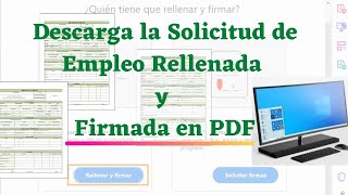 Solicitud de Empleo PDF Rellenar y Firmar en PC [upl. by Ari]