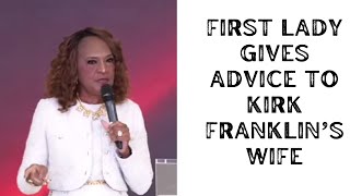 First Lady Gives Advice To Kirk Franklin’s Wife [upl. by Panaggio]