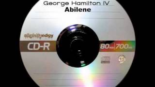 George Hamilton IV  Abilene [upl. by Urquhart]