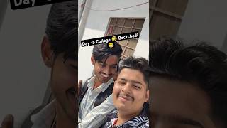 Day 5 College 😅 Frnd 😂  minivlog shorts collegelife friendship trending [upl. by Leinnad195]