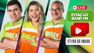 LIVE 🟠 ESTAÇÃO BAND FM AO VIVO 27092024 bandfm live estacaobanfm noticias [upl. by Nihs]