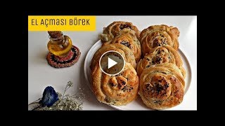 El Açması Börek Tarifi [upl. by Yednarb]