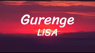 Gurenge  LiSA  Lyrics [upl. by Larret]