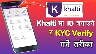 How to fill KYC form of Khalti Wallet in details  Khalti KYC Update Live Demo in Nepali [upl. by Arac]