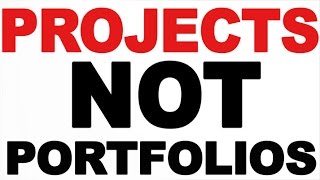 Make Projects Instead of Portfolios [upl. by Kiraa557]