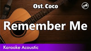 Ost Coco  Remember Me karaoke acoustic [upl. by Longmire95]