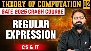 Theory of Computation 02  Regular Expression  CS amp IT  GATE Crash Course [upl. by Pineda]