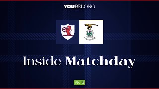 Inside Matchday  Raith Rovers Vs Inverness CT 160923 [upl. by Qulllon75]