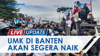 Demo Buruh seBanten tuntut Kenaikan UMKUMP Kadisnakertrans Pastikan UMKUMP Naik pada 2022 [upl. by Solita]